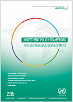 Investment Policy Framework for Sustainable Development 