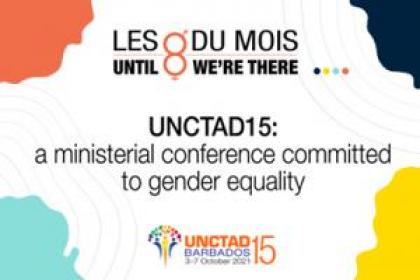 UNCTAD15: A ministerial conference committed to gender equality