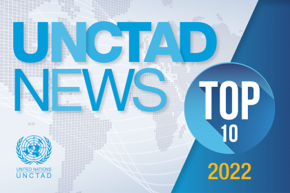 Year in review: Top 10 UNCTAD stories of 2022